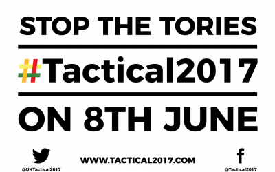 Stop the Tories – Tactical2017 on June 8th